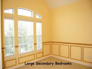 Large Secondary Bedrooms 