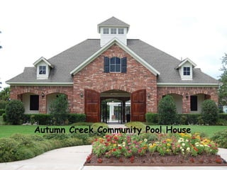 Autumn Creek Community Pool House 