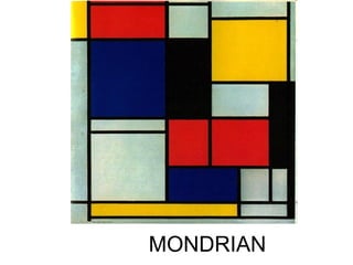 MONDRIAN
 