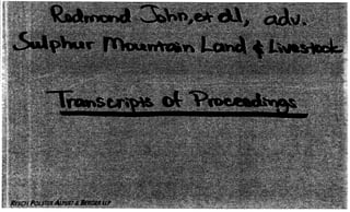 Redmond sulphur mountain transcripts of proceedings