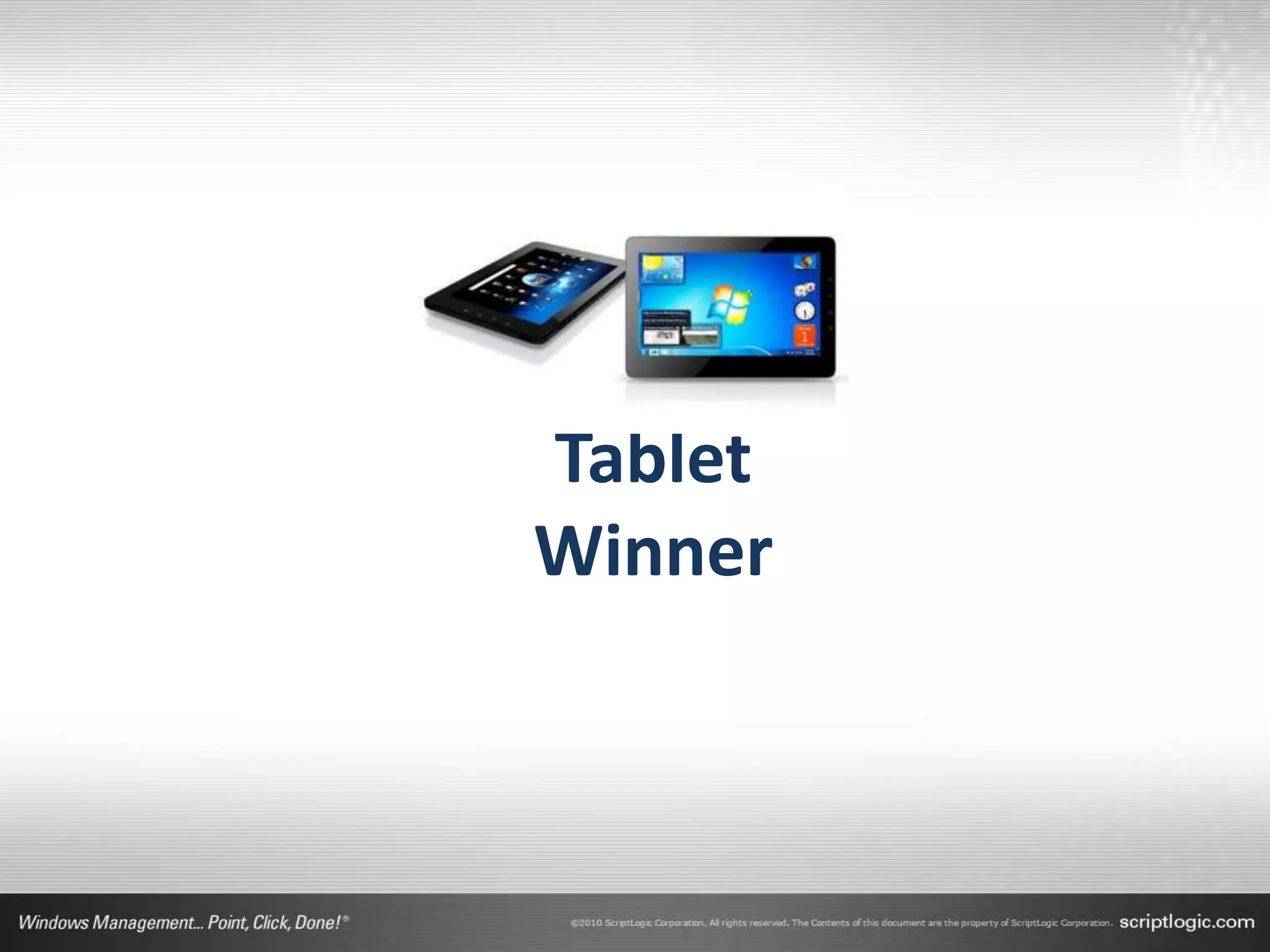 Tablet
Winner
 