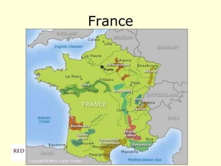 France
 