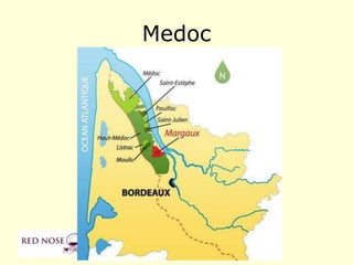Medoc
 
