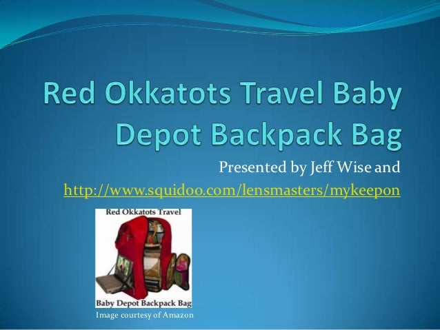 okkatots travel baby depot backpack bag