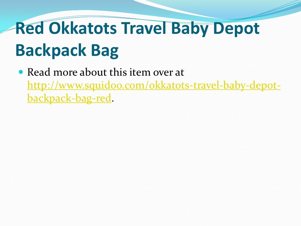 Red Okkatots Travel Baby Depot Backpack Bag