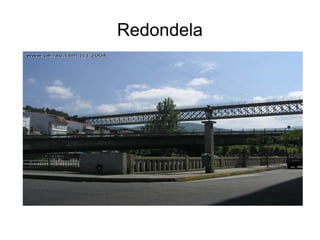 Redondela
 