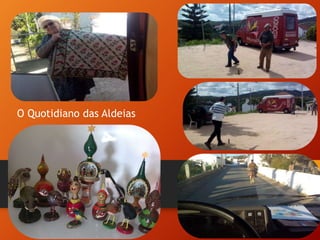 O Quotidiano das Aldeias
 