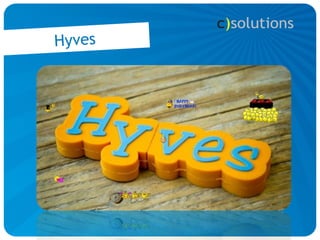 Hyves
 
