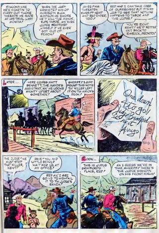 n booics uk.e
HE'S SWRTlN'TO
CaR«Y OUT THOSE
THREATS- HE .VAPE
AT HlSTEIAL LAST
/MONTH/
when the juey I
CONVICTEP HIM OP I
MURPEClN SUCK. t
>
SlMPSON HE SWORE
HE'P KILL "THE MAYOR,
EUFETAgOg, AM' EVEN
UUPGE SEAOFoeP
U/MSELF IF HE EVEE
'
GOT OUT OF
PEISON.'
 