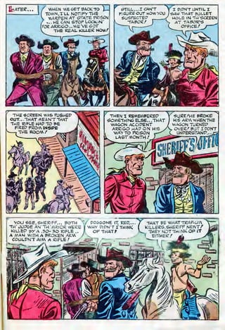 STIU I CAN'T
FIGURE OUT HOW YOU
&USPECTEP
TABOR/
I PlWTDNTILI
SAW THAT BULLET
HOLE IN TU 'SCREEN
AT TABOE-S
OFFICE/ J
 