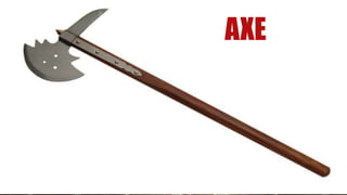 AXE
 