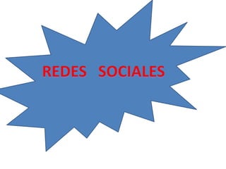 REDES   SOCIALES 