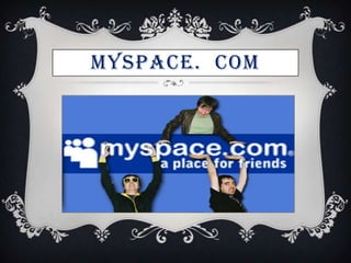 MYSPACE. COM
 