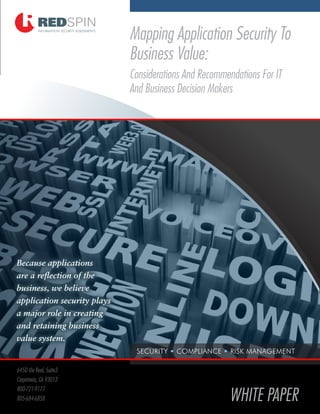 Mapping Application Security to Business Value - Redspin Information Security
