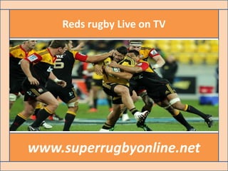 Reds rugby Live on TV
www.superrugbyonline.net
 