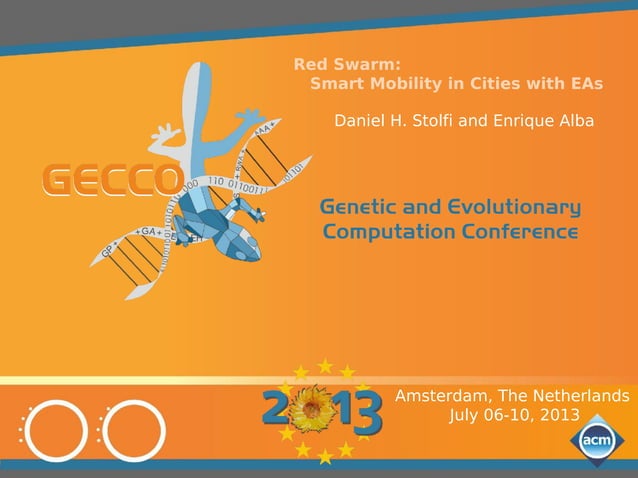 Red Swarm: Smart Mobility in Cities with EAs (GECCO'13) | PPT