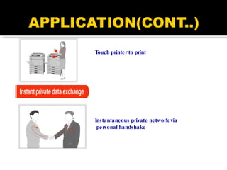 Touch printer to print Instantaneous private network via personal handshake 