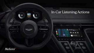 In-Car Listening Actions
 