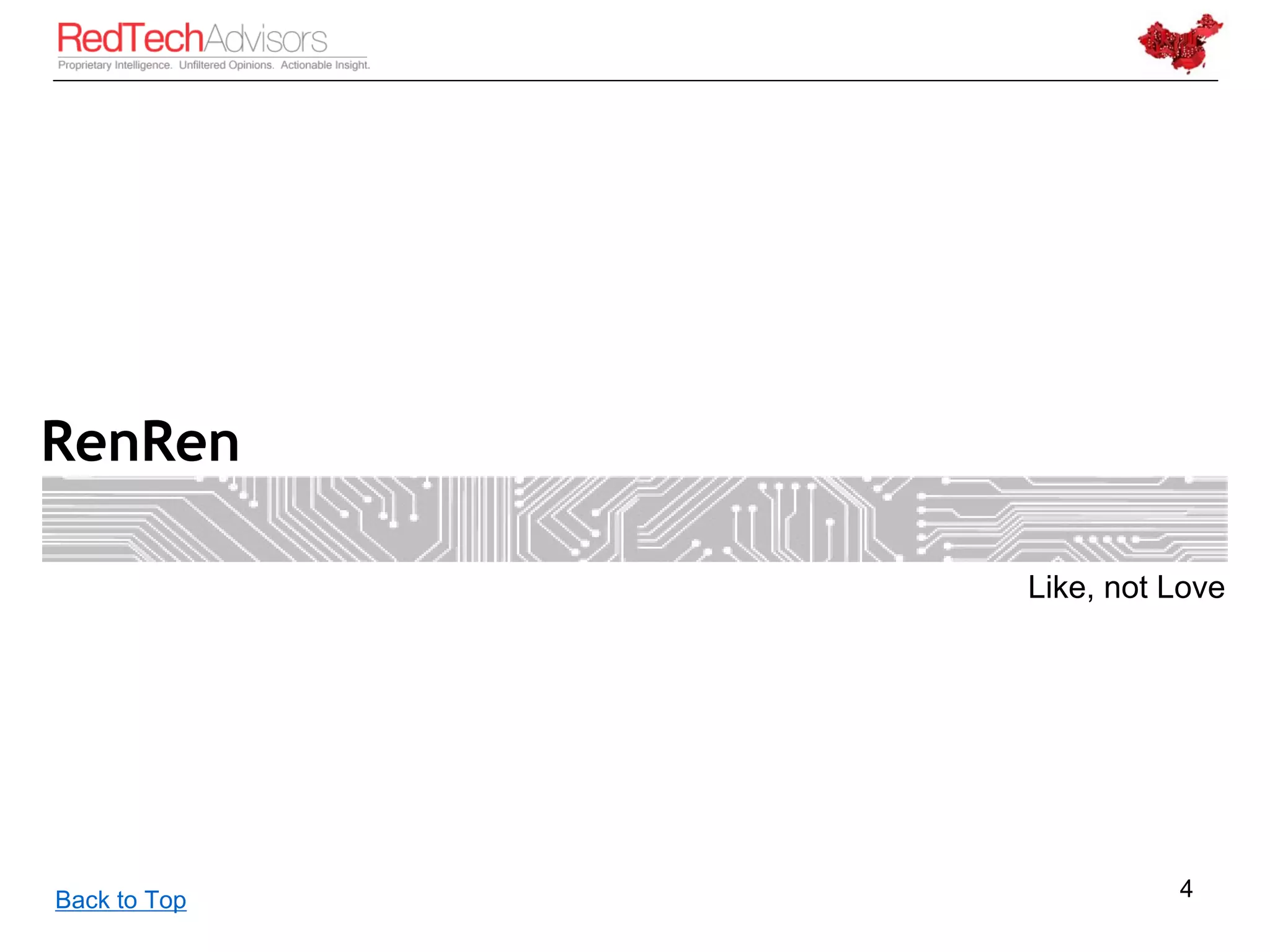 RenRen

              Like, not Love




Back to Top             4
 