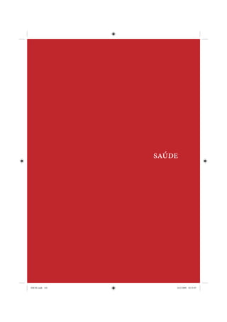 saúde




IDENE.indb 143       24/2/2009 10:33:07
 