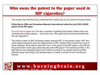 Reduced Ignition Propensity Cigarettes – Facts, Fiction and Manipulations