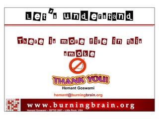 Reduced Ignition Propensity Cigarettes – Facts, Fiction and Manipulations