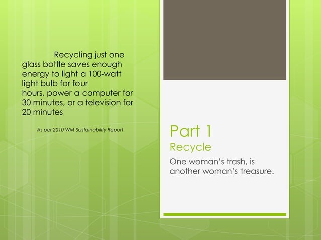 Reduce, Reuse, Recycle | PPT