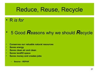 Reduce, Reuse, Recycle | PPT