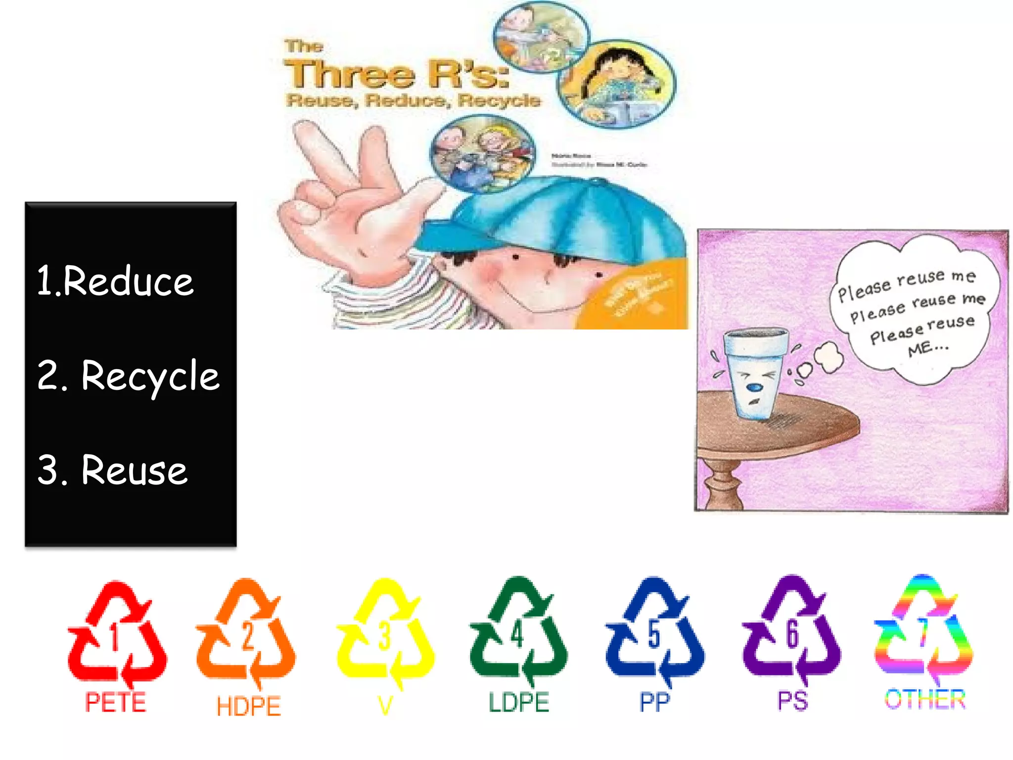 Reduce recycle reuse | PPT