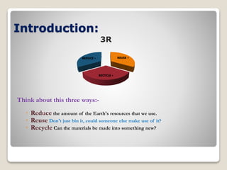 Reduce,Reuse,Recycle | PPT