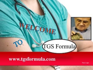www.tgsformula.com 
Your Logo 
 