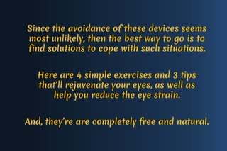 Exercises & Tips To Reduce Your Eye Strain | PDF