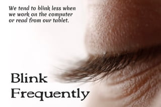 Exercises & Tips To Reduce Your Eye Strain | PDF