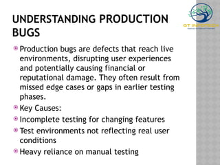 Factory Bug GGReducing_Production_Bugs_Selenium.pptx