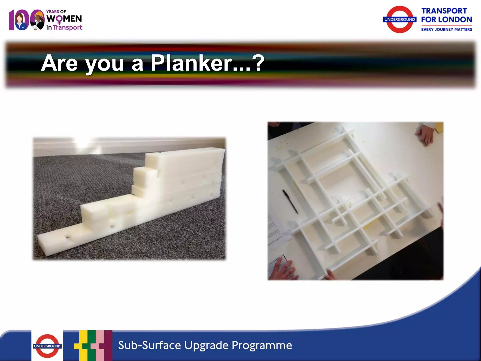 Are you a Planker...?  