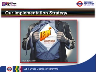 Our Implementation Strategy  