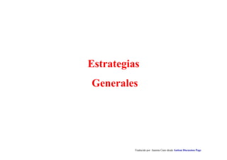 Estrategias
Generales
Traducido por Juanma Cano desde Autism Discussion Page
 
