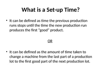 REDUCTION IN SETUP TIME FOR BENDING OPERATION.pptx