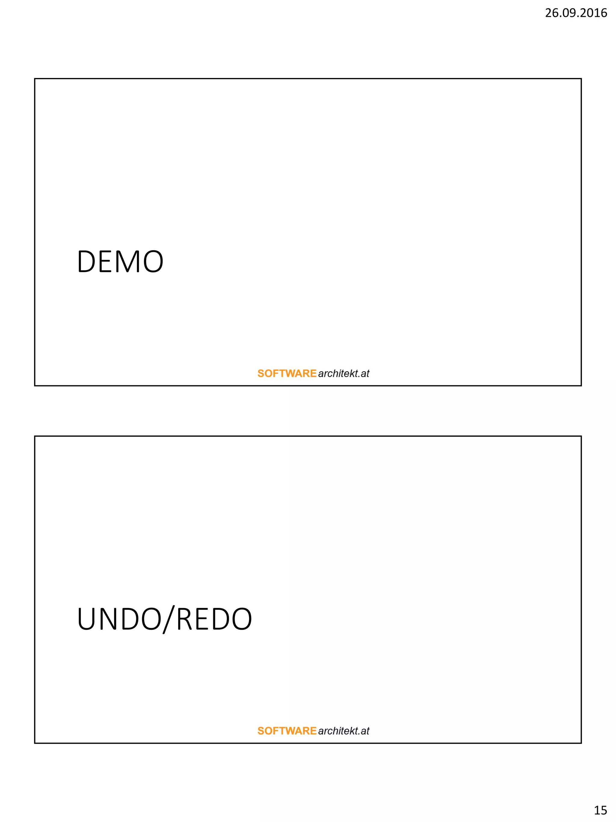 26.09.2016
15
DEMO
UNDO/REDO
 
