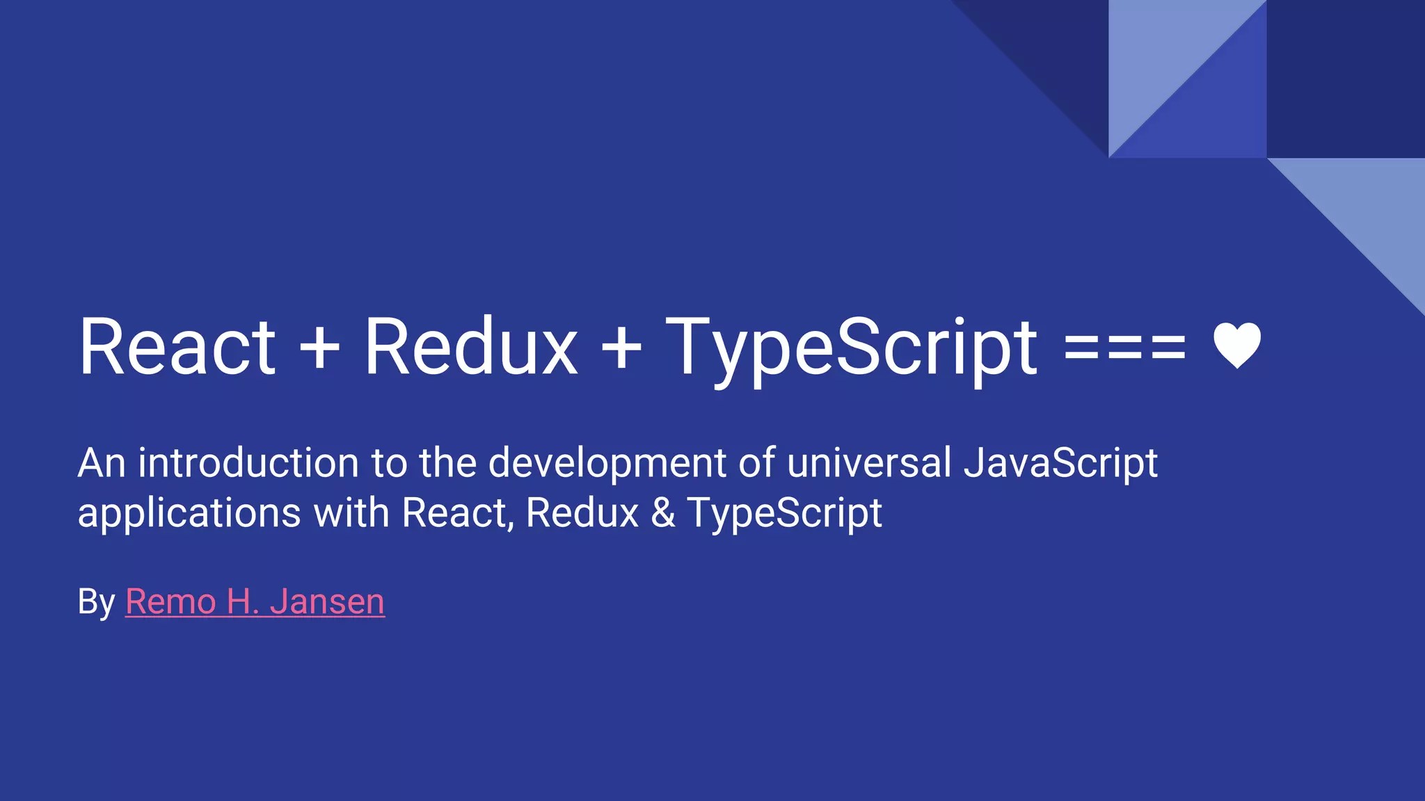 React + Redux + TypeScript === ♥ | PPT