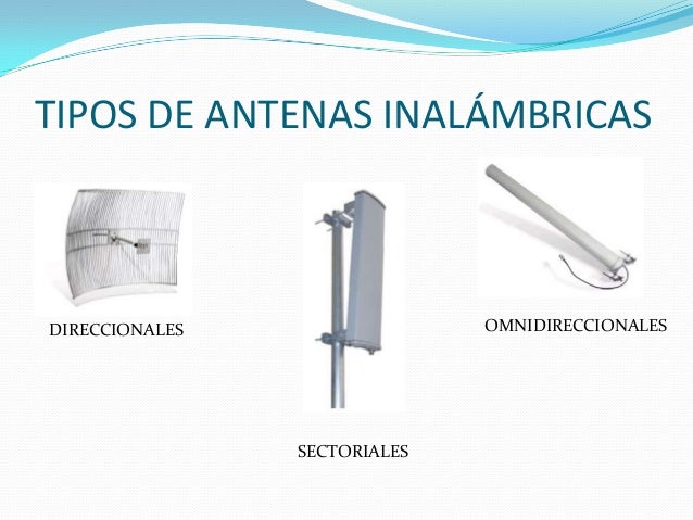 Resultado de imagen para tipos de antenas inalambricas