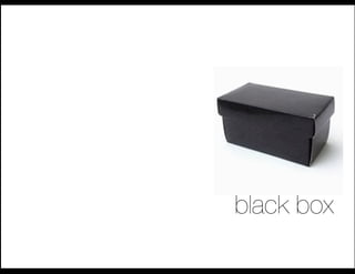 business story(intro)




black box
 