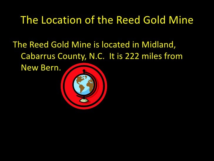 Reed gold mine