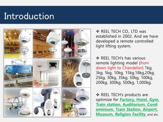 REEL TECH _ Chandelier lift & Various Remote Lighting Lifts PPTX