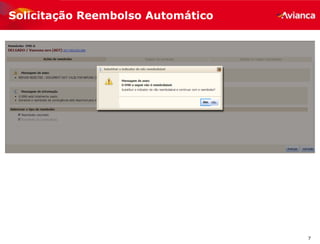 7
Solicitação Reembolso Automático
 