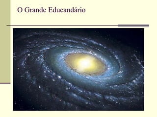 O Grande Educandário
 