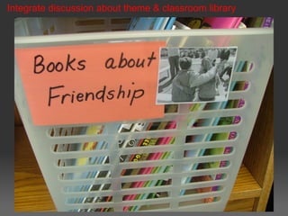Integrate discussion about theme & classroom library
 