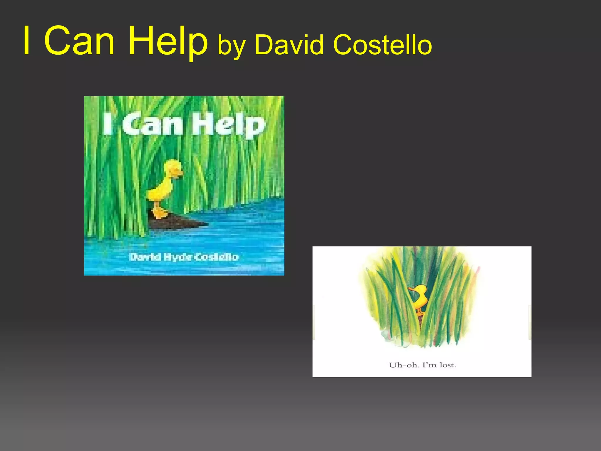 I Can Help by David Costello
 