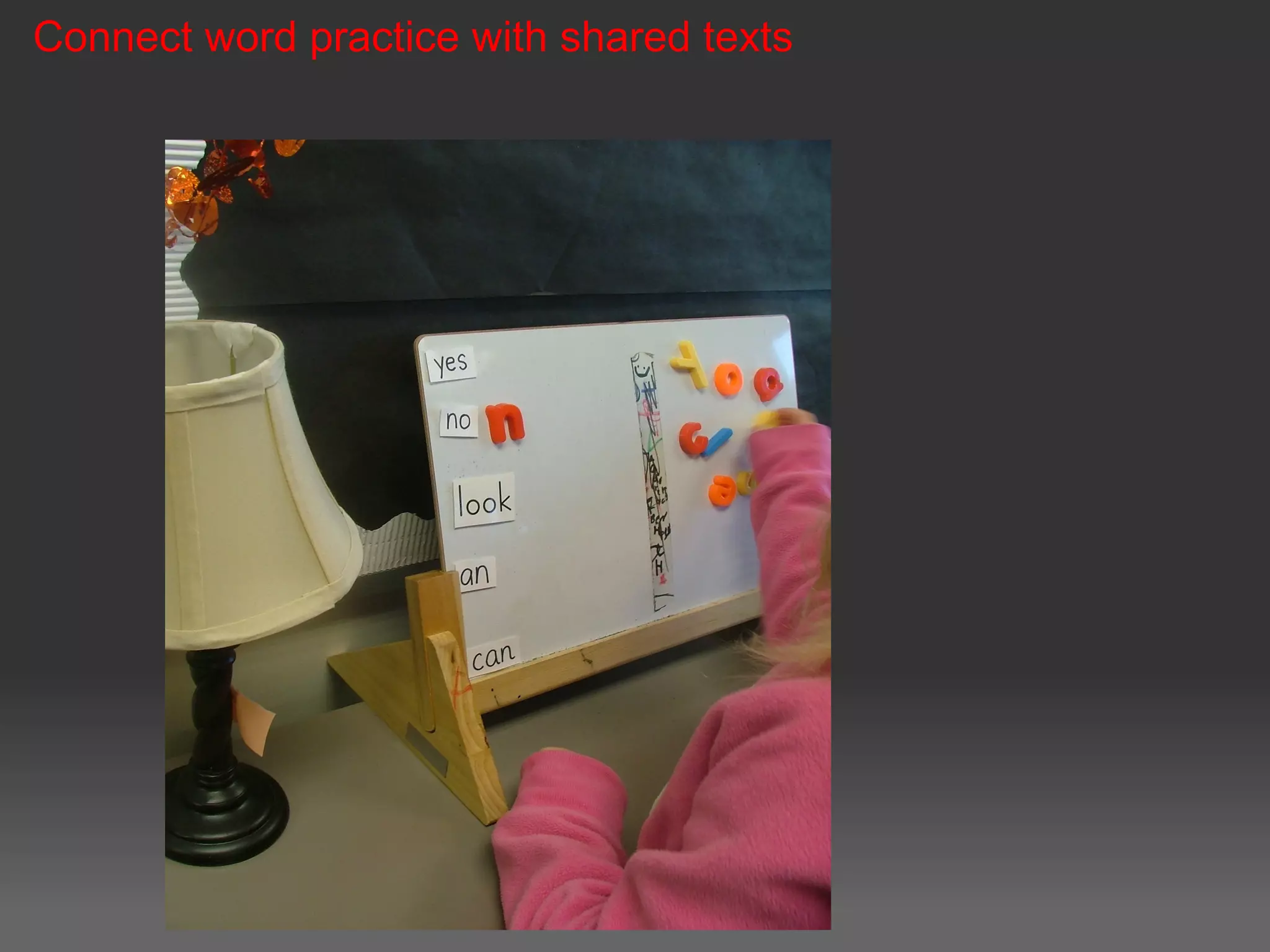 Connect word practice with shared texts
 