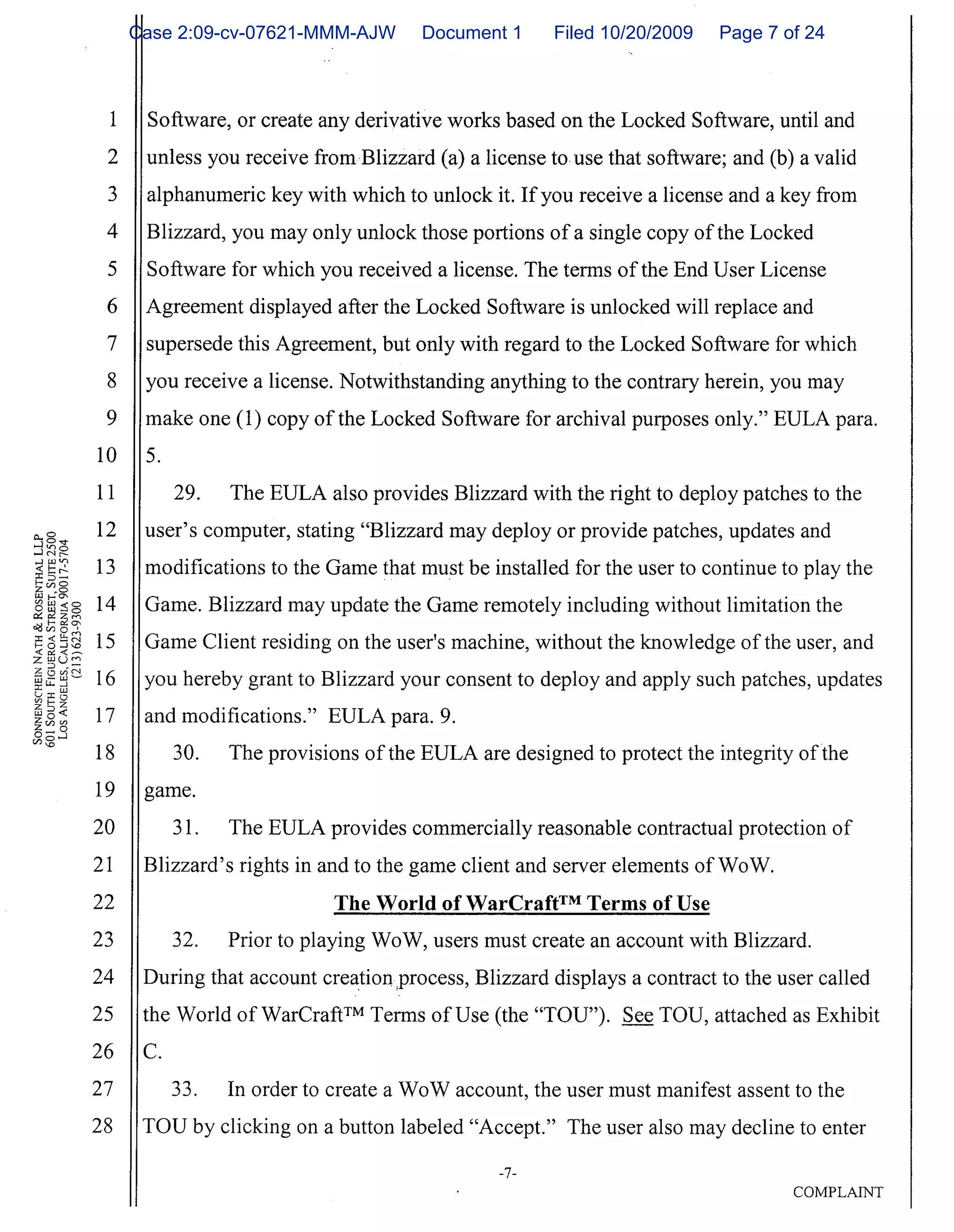 Case 2:09-cv-07621-MMM-AJW   Document 1   Filed 10/20/2009   Page 7 of 24
 